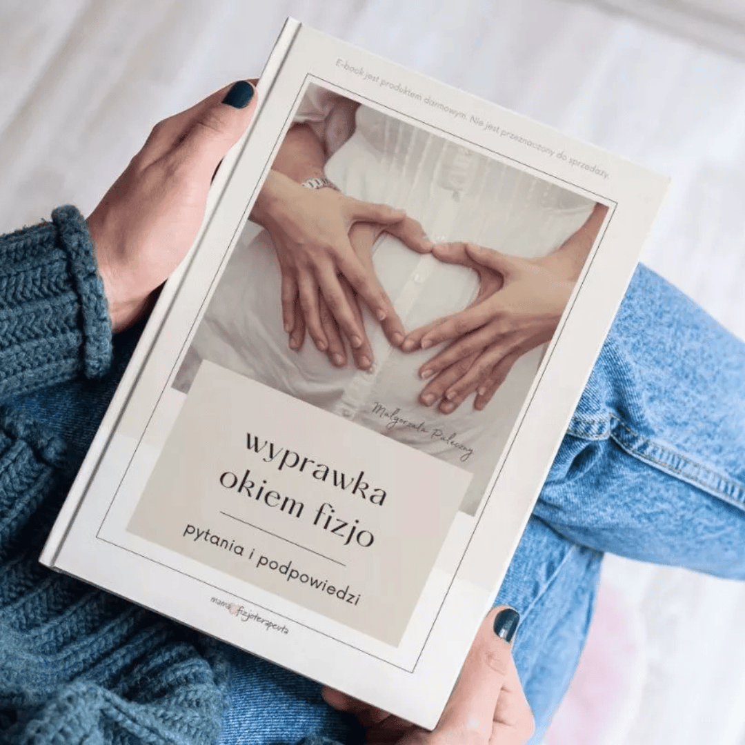 Wyprawka okiem fizjoterapeuty - Ciążowy e-book od Mamy Fizjoterapeuty